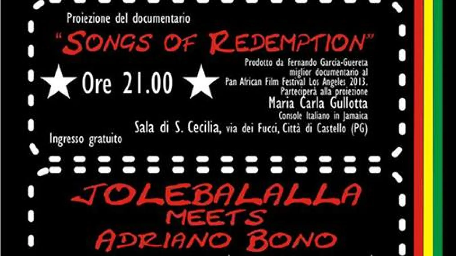 20 DICEMBRE PROIEZIONE DEL DOCUMENTARIO “SONGS OF REDEMPTION” + JOLEBALALLA MEETS ADRIANO BONO A SEGUIRE DJ-SET BY FARISAN HI-FI & ZIONET