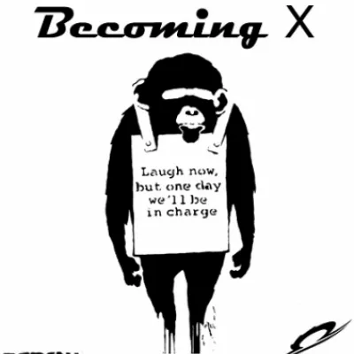 Becoming X